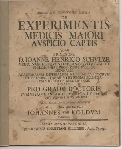 Koldum, Johannes von: Medizinische Inaugural-Dissertation. De experimentis medicis maiori auspicio captis. 