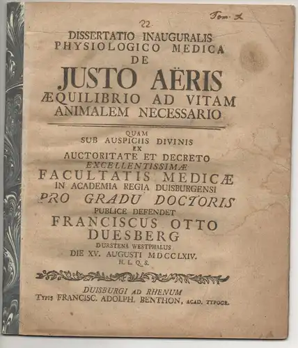 Duesberg, Franz Otto: aus Dorsten: Medizinische Inaugural-Dissertation. De justo aëris aequilibrio ad vitam animalem necessario. 