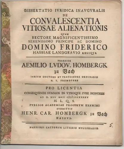 Hombergk zu Vach, Heinrich Carl: aus Hessen: Juristische Inaugural-Dissertation. De convalescentia vitiosae alienationis. 