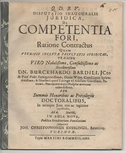 Ensslin, Johann Christoph: aus Reutlingen: Juristische Inaugural-Disputation. De competentia fori, ratione contractus. 