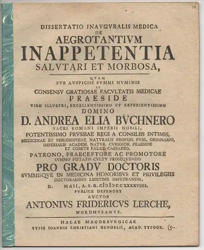 Lerche, Anton Friedrich: aus Nordhausen: Medizinische Inaugural-Dissertation. De aegrotantium inappetentia salutari et morbosa. 