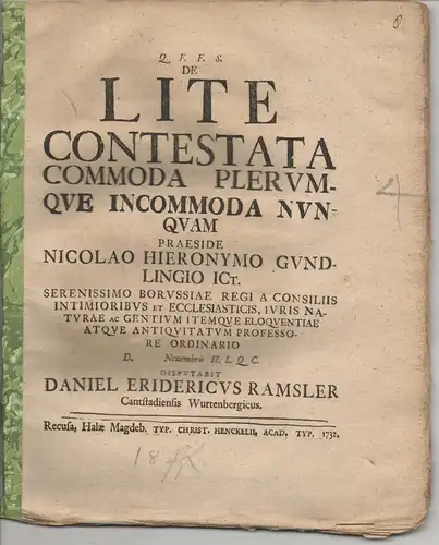 Ramsler, Daniel Friedrich: aus Cannstatt: Juristische Disputation. De lite contestata commoda plerumque incommoda nunquam. 