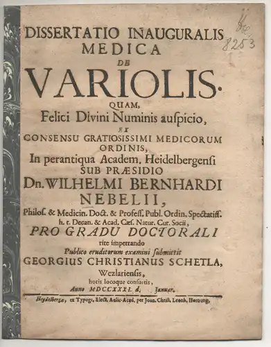 Schetla, Georg Christian: aus Wetzlar: Medizinische Inaugural-Dissertation. De variolis. 