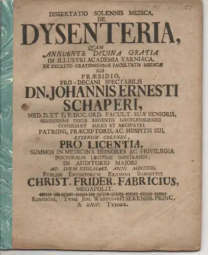 Fabricius, Christian Friedrich: aus Mecklenburg: Medizinische Inaugural-Dissertation. De dysenteria. 