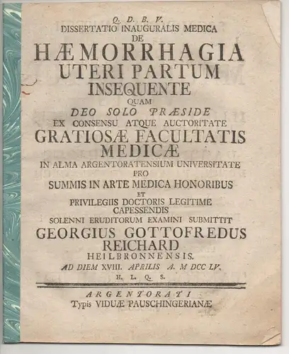 Reichard, Georg Gottfried; aus Heilbronn: Medizinische Inaugural-Dissertation. De haemorrhagia uteri partum insequente. 