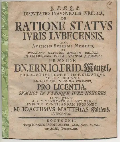 Lütkens, Joachim Matthias: aus Lübeck: Juristische Inaugural- Disputation. De ratione status iuris Lubecensis. 