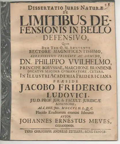 Meves, Johann Ernst: aus Danzig: Juristische Dissertation.  De limitibus defensionis in bello defensivo. 