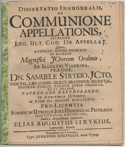 Stryk, Elias August: aus Lentzen: Juristische Inaugural-Dissertation. De communione appellationis, occasione leg. ult. Cod. de appellat. 