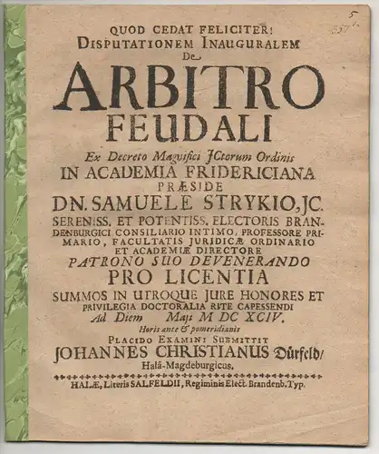 Dürfeld, Johann Christian: aus Halle: Juristische Inaugural- Disputation. De arbitro feudali. 