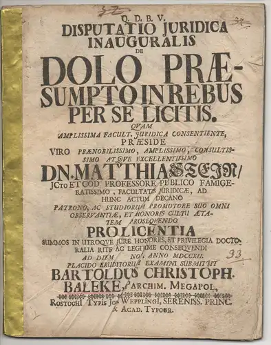 Baleke, Barthold Christoph: aus Parchim: Juristische Inaugural- Disputation. De dolo praesumto in rebus per se licitis. 