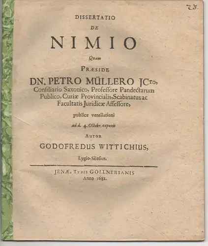 Wittich, Gottfried: Juristische Dissertation. De nimio. 