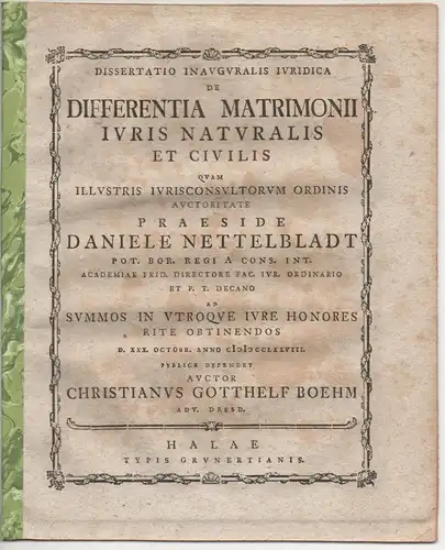 Boehm, Christian Gotthelf: aus Dresden: Juristische Inaugural-Dissertation. De differentia matrimonii iuris naturalis et civilis. 