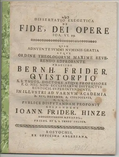 Hinze, Johann Friedrich: aus Roggenstorf: Dissertatio exegetica de fide, Dei opere, Ioa. VI, 29. 
