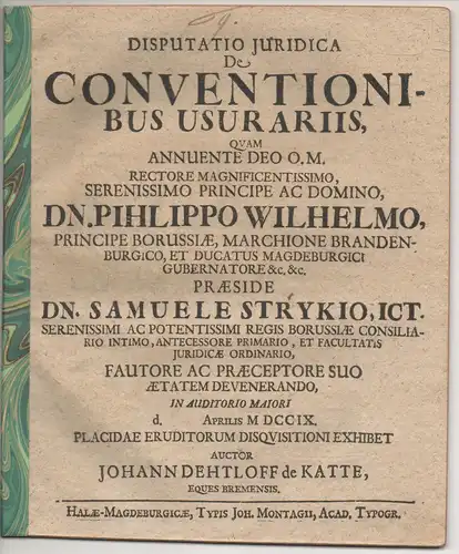 Katte, Johann Dehtloff von: aus Bremen: Juristische Disputation. De conventionibus usuariis. 