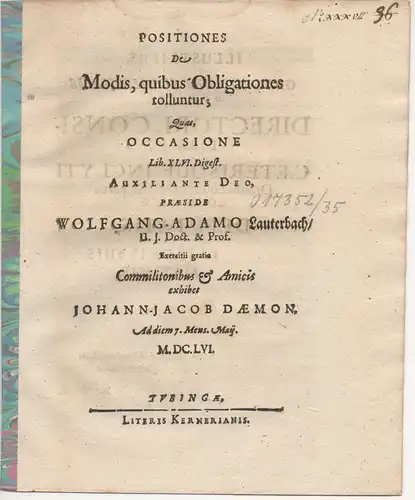 Daemon, Johann Jacob: Positiones de modis, quibus obligationes tolluntur. 