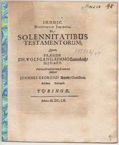 Appold, Johann Georg: aus Ansbach: Juristische  Disputation. De solennitatibus testamentorum. 