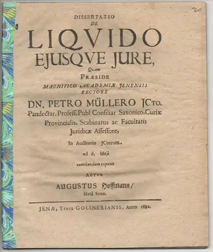 Hoffmann, August: aus Halle/Sachsen: Juristische Dissertation. De liquido eiusque iure. 