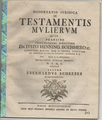 Schreber, Eberhard: aus Oldenburg: Juristische Dissertation. De testamentis mulierum. 