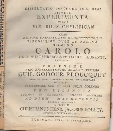 Bolley, Christian Heinrich Jacob: aus Neuburg/B-W: Medizinische Inaugural-Dissertation. Experimenta circa vim bilis chylificam. 