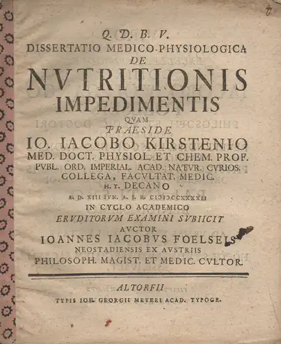 Foelseis, Johann Jacob: aus Neustadt: Medizinische Dissertation. De nutritionis impedimentis. 