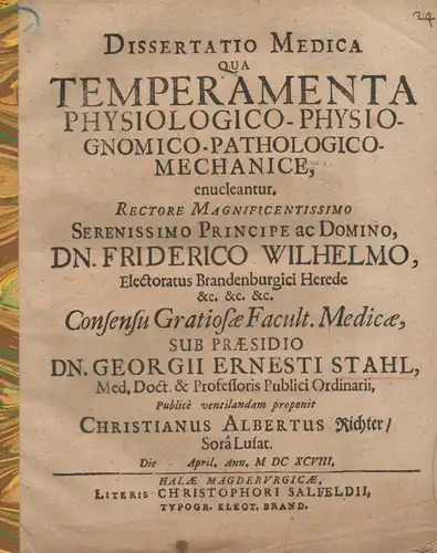 Richter, Christian Albert: Aus Sorau: Medizinische Dissertation. Temperamenta physiologico-hysiognomico-pathologico-mechanice, enucleantur. 