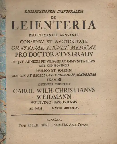 Weidmann, Carl Wilhelm Christian: aus Weilburg: Medizinische Inaugural-Dissertation. De leienteria. 