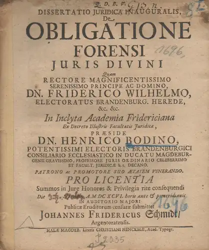 Schmidt, Johann Friedrich: aus Straßburg: Juristische Inaugural-Dissertation. De obligatione forensi iuris divini. 