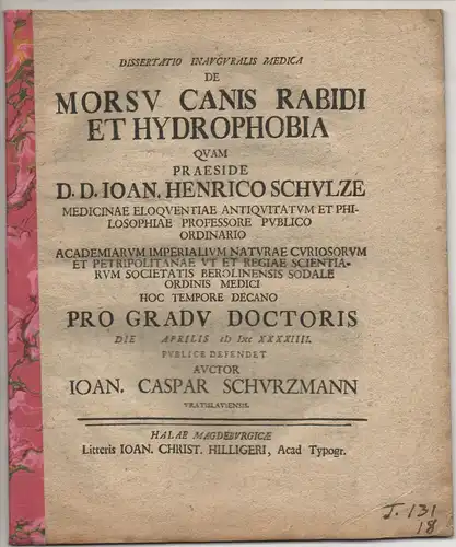 Schurzmann, Johann Caspar: aus Breslau: Medizinische Inaugural-Dissertation. De morsu canis rabidi et hydrophobia. 