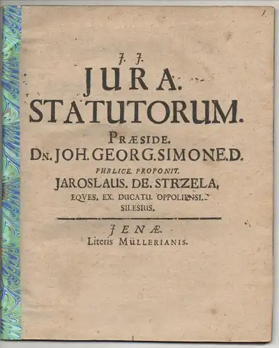 Strzela, Jaroslaus von: Juristische Disputation. Iura statutorum. 
