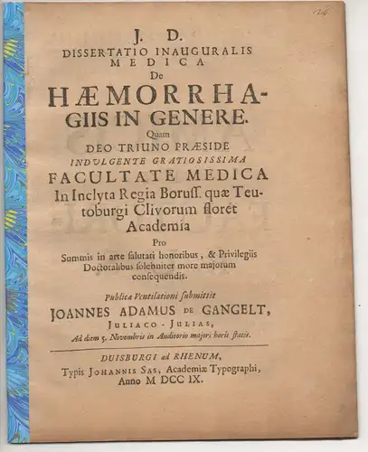 Gangelt, Johann Adam von: aus Jülich: Medizinische Inaugural-Dissertation. De haemorrhagiis in genere. 