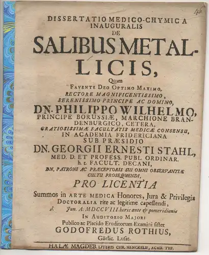 Rothe, Gottfried: aus Görlitz: Medizinische Inaugural-Dissertation. De salibus metallicis. 