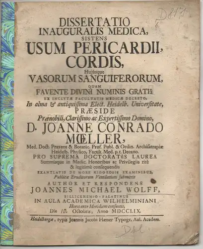 Wolff, Johann Martin: aus Billigheim: Medizinische Inaugural-Dissertation. Usum pericardii, cordis hujusque vascorum sanguineorum. 