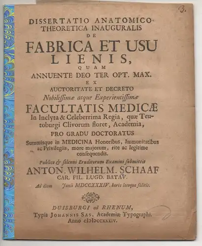 Schaaf, Anton Wilhelm: Medizinsche Inaugural-Dissertation. De fabrica et usu lienis. 