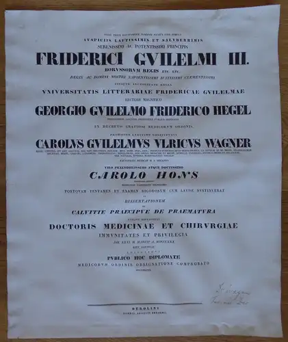 Wagner, Carl Wilhelm Ulrich: Eigenhändig unterschriebene Promotionsurkunde von Carl Hons aus Bergheim vom 31. März 1830. 