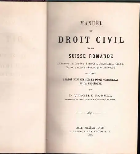 Rossel, Virgile: Les traités d'extradition de la Suisse. Dissertation. 