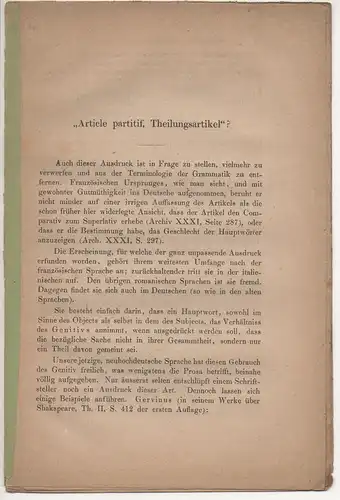 Staedler, G. L: "Articel partitif, Theilungsartikel"? Sonderdruck aus: Archiv für das Studium der neueren Sprachen und Literaturen 36, 299-312. 