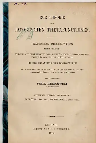 Herstowski, Felix Nicolaus: Zur Theorie der Jacobischen Thetafunctionen. Dissertation. 
