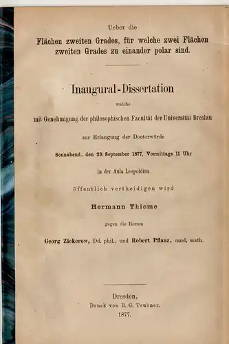 Thieme, Hermann: Ueber die Flächen zweiten Grades, für welche zwei Flächen zweiten Grades zu einander polar sind. Dissertation. 