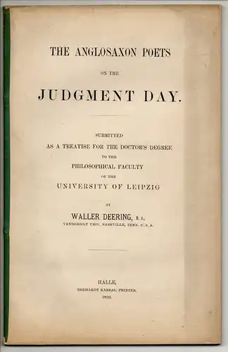 Deering, Waller: The Anglosaxon poets on the judgment day. Dissertation. 