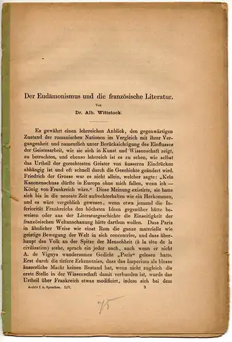 Wittstock, Alb: Der Eudämonismus und die französische Literatur. Sonderdruck aus: Herrig, Ludwig: Archiv für das Studium der neueren Sprachen und Literaturen 53, 129-154. 