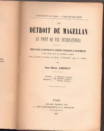 Abribat, Jean Marie: Le Détroit de Magellan au point de vue international. Dissertation. 