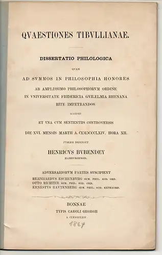 Bubendey, Heinrich: Quaestiones Tibullianae. Dissertation. 
