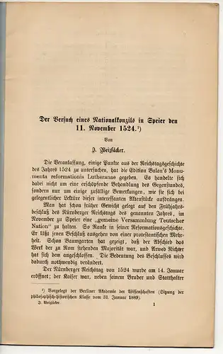 Weizsäcker, Julius: Der Versuch eines Nationalkonzils in Speier den 11. November 1524. 