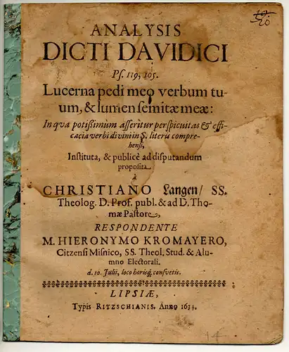 Kromayer, Hieronymus: aus Zeitz: Theologische Disputation. Analysis dicti Davidici Ps. 119, 105. 