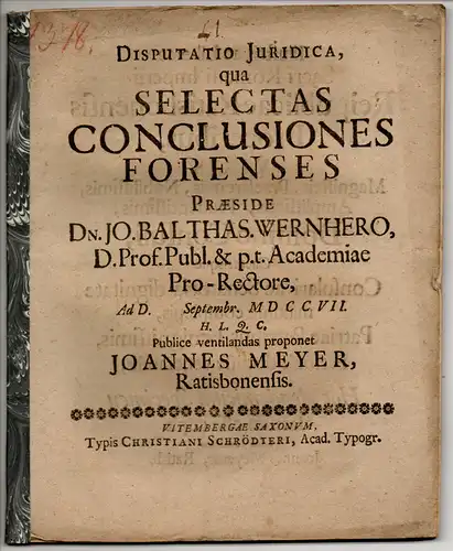 Meyer, Johannes: aus Regensburg: Disputatio iuridica qua selectas conclusiones forenses. 