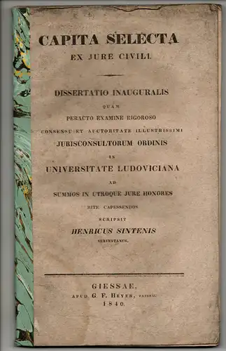 Sintenis, Heinrich: Capita selecta ex iure civili. Dissertation. 