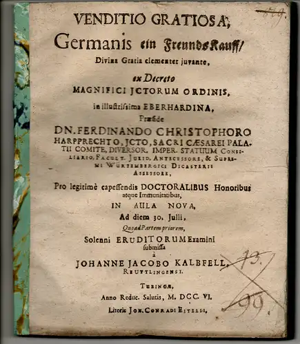 Kalbfell, Johann Jacob: aus Reutlingen: Venditio gratiosa, Germanis ein FreundsKauff. 