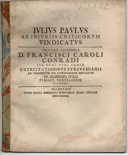 Conradi, Franz Karl: Iulius Paulus ab iniuriis criticorum vindicatus. 