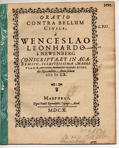 Newenberg (Neuenburg), Wenceslaus Leonhard von: Oratio contra bellum civile. 