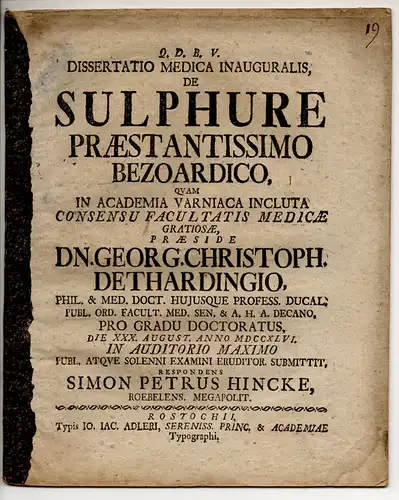 Hincke, Simon Peter: aus Röbel/Mecklenburg: Medizinische Inaugural-Dissertation. De sulphure praestantissimo bezoardico. 